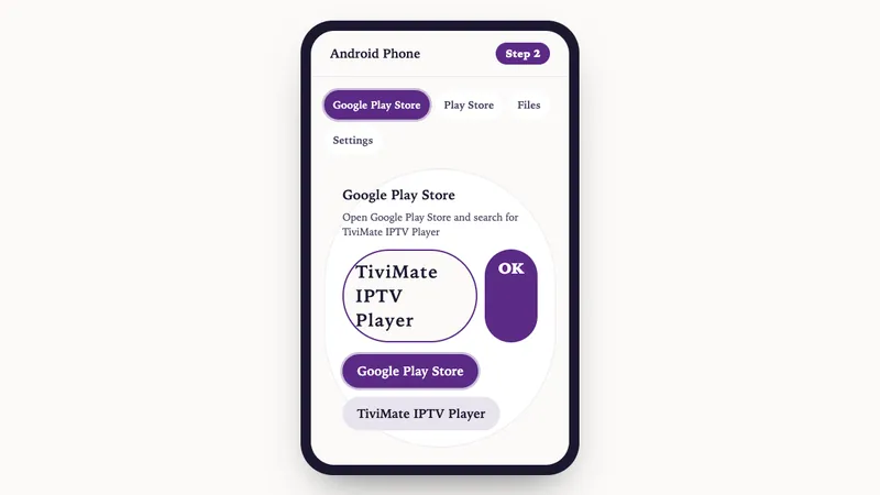 Illustration: Android Phone setup, step 2: Open Google Play Store and search for TiviMate IPTV Player