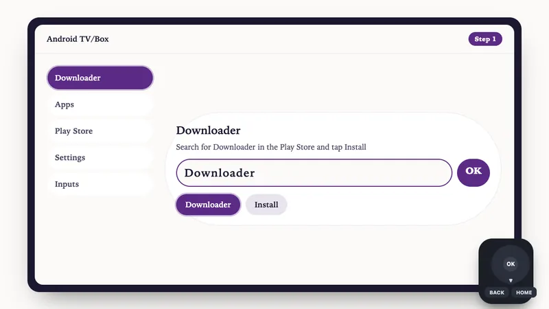 Illustration: Android TV/Box setup, step 1: Search for Downloader in the Play Store and tap Install