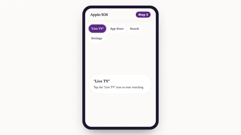 Illustration: Apple/IOS setup, step 3: Tap the "Live TV" icon to start watching