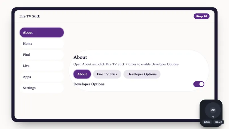 Illustration: Fire TV Stick setup, step 10: Open About and click Fire TV Stick 7 times to enable Developer Options
